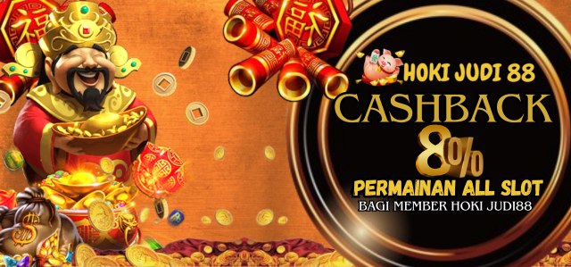 BONUS CASHBACK 8% SLOT